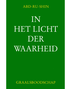 In het Licht der Waarheid – Graalsboodschap Deel 3 (Pocketboek)